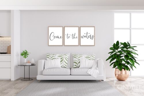 'Come to the Waters' Printable Wall Art Decor