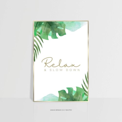 Relax Monstera Bathroom Quote Wall Art