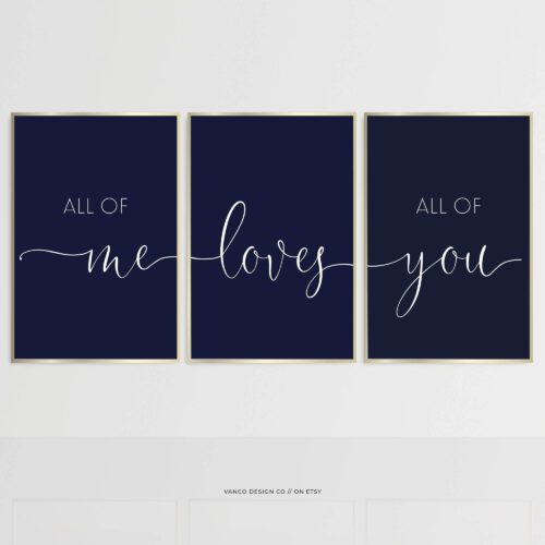 'All of Me Loves All of You' – Navy Blue Bedroom Couples Print Set