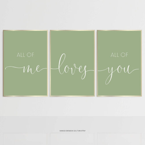 'All of Me Loves All of You' – Sage Bedroom Couples Print Set