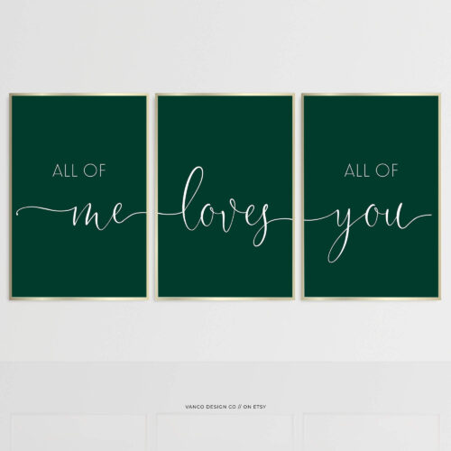 'All of Me Loves All of You' – Emerald Green Bedroom Couples Print Set